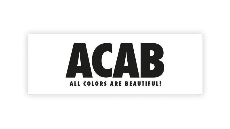 Kracherpreis Aufkleber ACAB - "All Colors Are Beautiful!" Stickergröße 150mm x 34mm